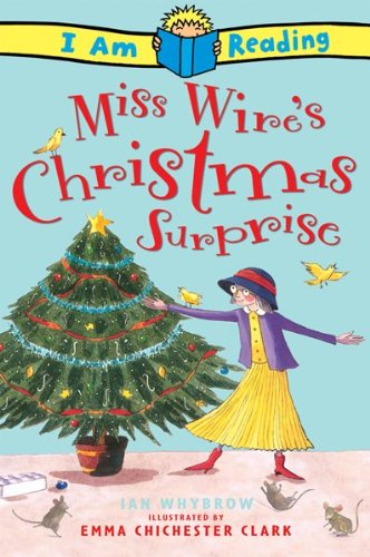 9780753461365: Miss Wire's Christmas Surprise (I Am Reading (Paperback))