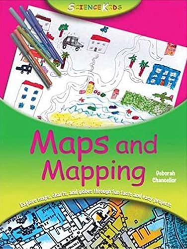 9780753461648: Maps and Mapping (Science Kids)