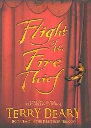 Imagen de archivo de Flight of the Fire Thief a la venta por Your Online Bookstore