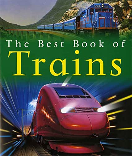 Stock image for My Best Book of Trains (Best Books of) for sale by Your Online Bookstore