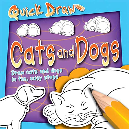 Beispielbild fr Quick Draw: Cats and Dogs zum Verkauf von HPB-Diamond