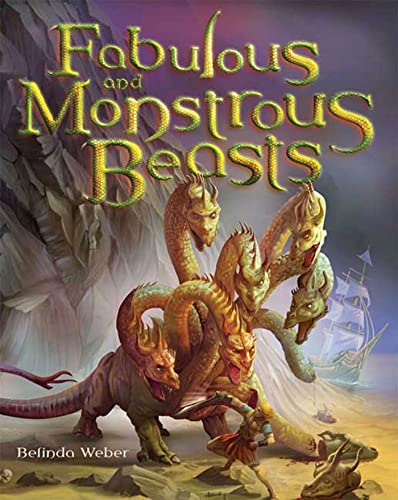 Imagen de archivo de Fabulous and Monstrous Beasts a la venta por Better World Books