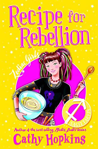 Stock image for Zodiac Girls: Recipe for Rebellion for sale by Wonder Book