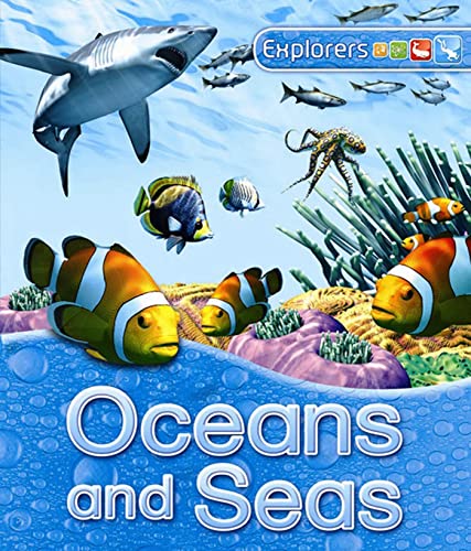 Beispielbild fr Explorers: Oceans and Seas zum Verkauf von SecondSale