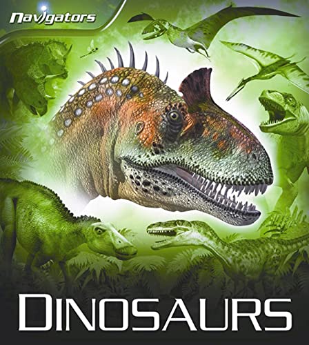 9780753464144: Dinosaurs (Navigators)