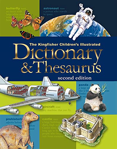 Imagen de archivo de The Kingfisher Children's Illustrated Dictionary and Thesaurus a la venta por Better World Books