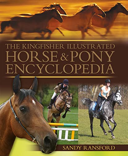 Imagen de archivo de The Kingfisher Illustrated Horse & Pony Encyclopedia a la venta por AwesomeBooks