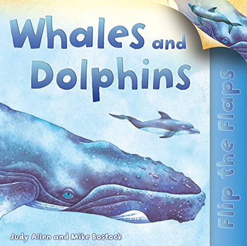 Stock image for Flip The Flaps: Whales and Dolphins for sale by ThriftBooks-Atlanta