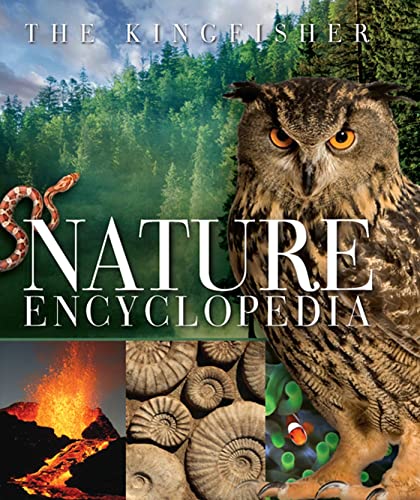 9780753465035: The Kingfisher Nature Encyclopedia