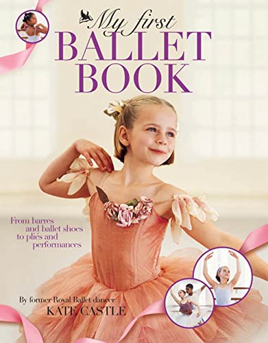 Stock image for My First Ballet Book for sale by Once Upon A Time Books