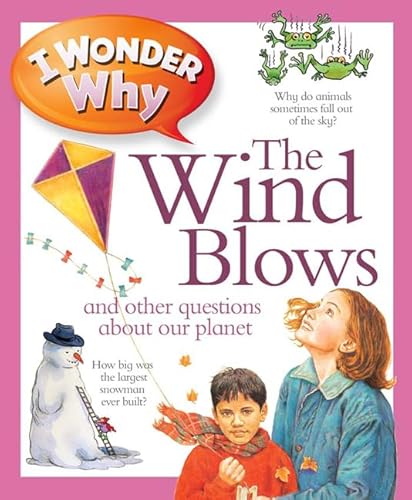 Stock image for I Wonder Why the Wind Blows for sale by Better World Books