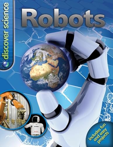 9780753466070: Discover Science: Robots