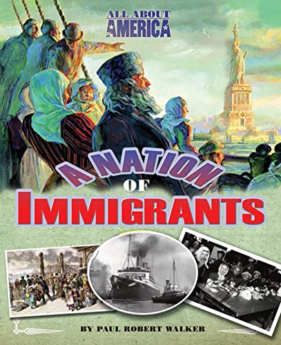 Imagen de archivo de All About America: A Nation of Immigrants a la venta por Bookmonger.Ltd
