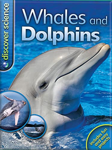 Beispielbild fr Discover Science : Whales and Dolphins zum Verkauf von Better World Books