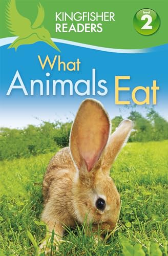 Stock image for What Animals Eat for sale by ThriftBooks-Atlanta