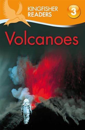 Stock image for Volcanoes (Kingfisher Readers. Level 3) for sale by Bahamut Media
