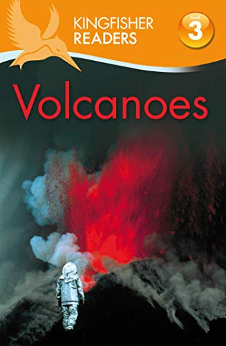 9780753467633: Kingfisher Readers L3: Volcanoes