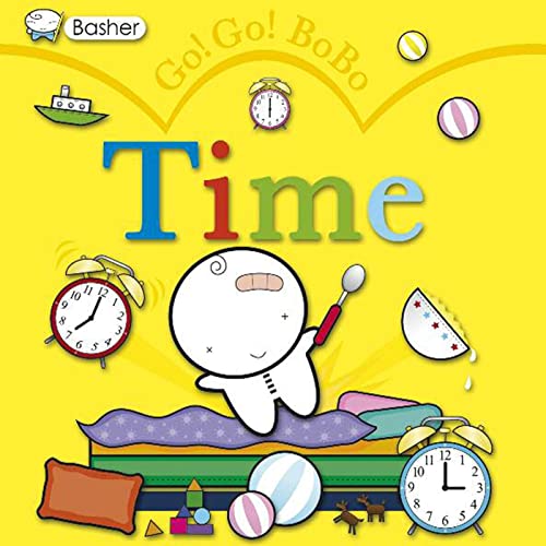 Beispielbild fr Basher: Go! Go! Bobo Time zum Verkauf von Better World Books