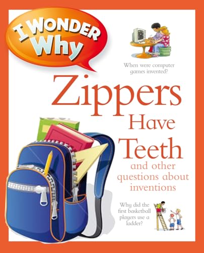 Beispielbild fr I Wonder Why Zippers Have Teeth zum Verkauf von Better World Books