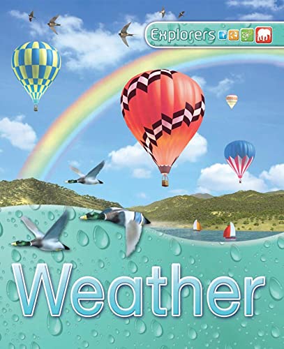 Stock image for Explorers: Weather for sale by Better World Books