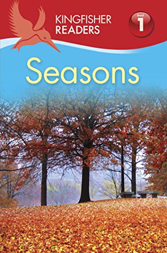 Stock image for Kingfisher Readers L1: Seasons for sale by Front Cover Books