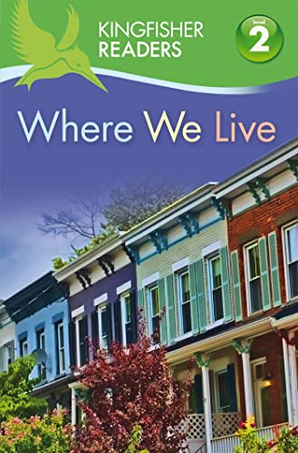 Stock image for Kingfisher Readers L2 Where We Live for sale by Library House Internet Sales