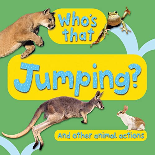 Who's That? Jumping (9780753469712) by Editors Of Kingfisher