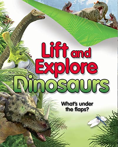 Lift and Explore: Dinosaurs (9780753470800) by Murrell, Deborah