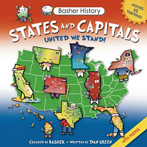 Imagen de archivo de Basher History: States and Capitals: United We Stand a la venta por Goodwill of Colorado