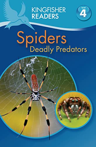 9780753471517: Spiders: Deadly Predators (Kingfisher Readers: Level 4)
