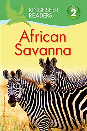 9780753472019: Kingfisher Readers L2: African Savanna (Kingfisher Readers, Level 2)