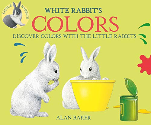 Imagen de archivo de White Rabbit's Colors (Little Rabbit Books) a la venta por Byrd Books