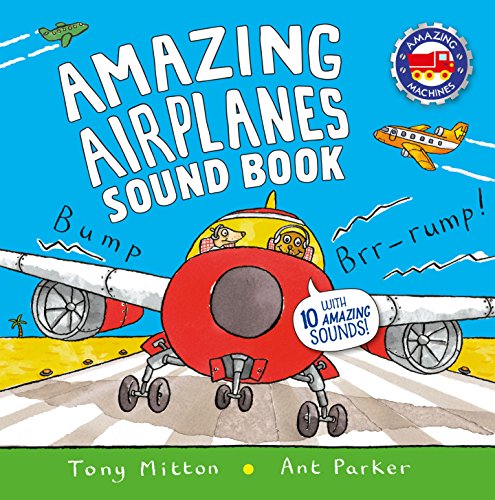 9780753473283: Amazing Airplanes Sound Book: A Very Noisy Book