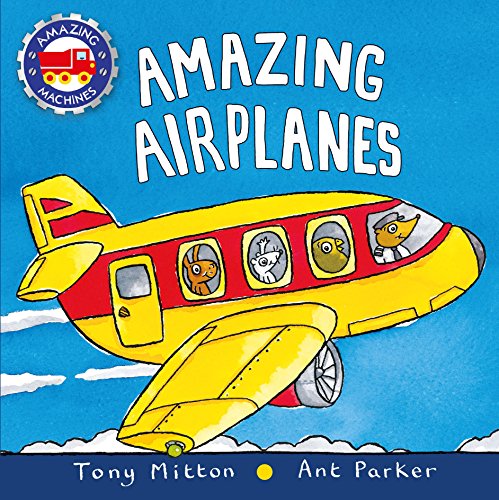 Beispielbild fr Amazing Airplanes (Amazing Machines) zum Verkauf von Wonder Book