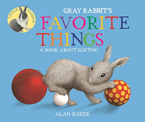 Imagen de archivo de Gray Rabbit's Favorite Things (Little Rabbit Books) a la venta por Once Upon A Time Books