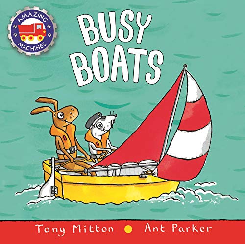Imagen de archivo de Busy Boats a la venta por Better World Books: West