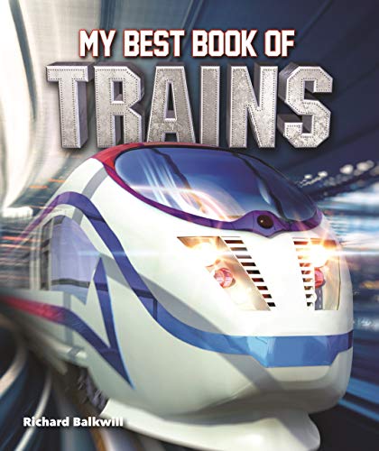 Stock image for My Best Book of Trains (Best Books of) for sale by HPB Inc.