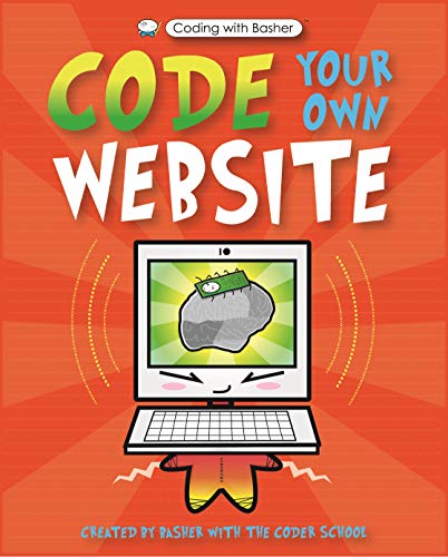 9780753475126: Coding with Basher: Code Your Own Website