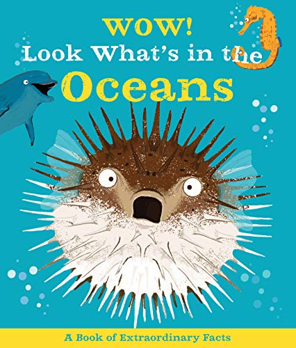 Stock image for Wow! Look What's In The Oceans for sale by Better World Books