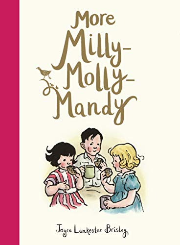 Beispielbild fr More Milly-Molly-Mandy zum Verkauf von ZBK Books