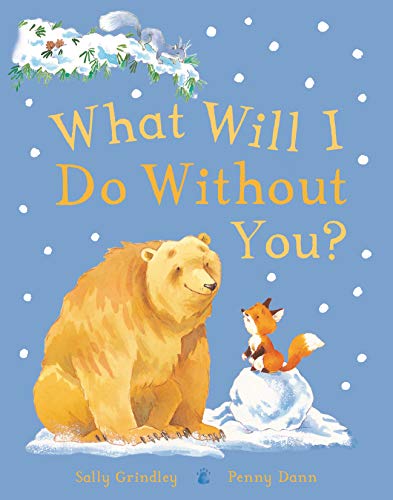 Stock image for What Will I Do Without You? for sale by Better World Books