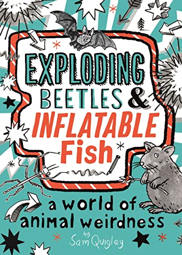Imagen de archivo de Exploding Beetles and Inflatable Fish (Exploding Beetles, 1) a la venta por HPB-Movies