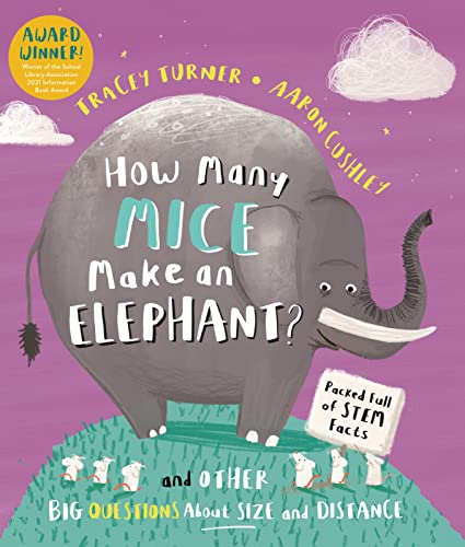 Stock image for How Many Mice Make an Elephant?: And Other Big Questions About Size and Distance for sale by HPB-Movies