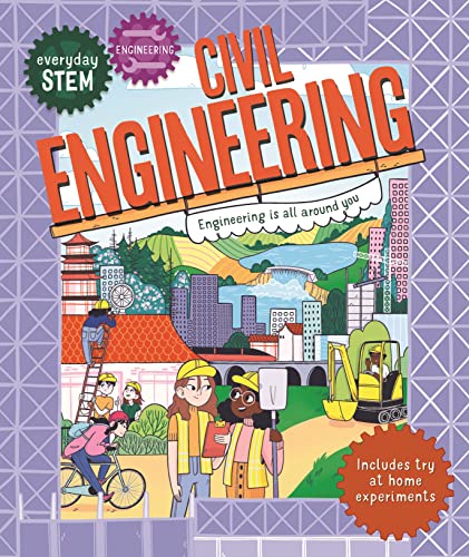 Stock image for Everyday Stem Engineering--Civil Engineering for sale by ThriftBooks-Dallas