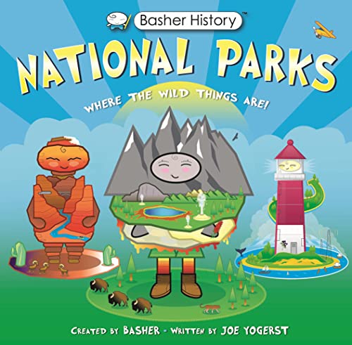 Stock image for Basher History: National Parks: Where the Wild Things Are! for sale by HPB-Movies