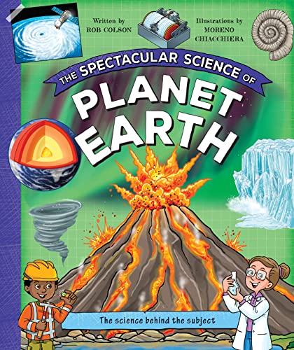 Beispielbild fr The Spectacular Science of Planet Earth zum Verkauf von Blackwell's