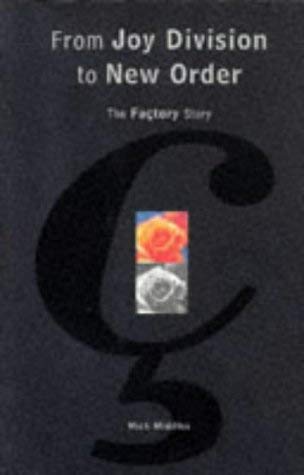 Stock image for From Joy Division to New Order: The Factory Story for sale by Wonder Book