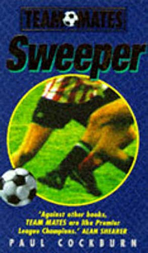 Stock image for Sweeper (Team Mates) for sale by AwesomeBooks