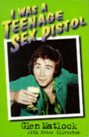 Imagen de archivo de I Was a Teenage Sex Pistol a la venta por WorldofBooks