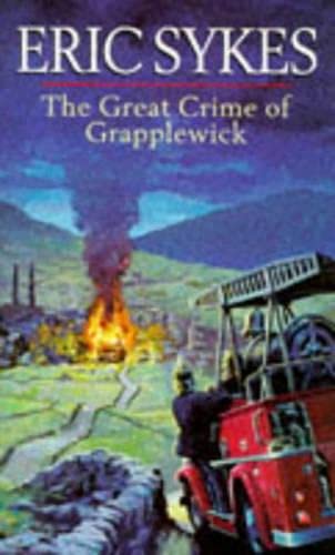 Stock image for The Great Crime Of Grapplewick for sale by WorldofBooks